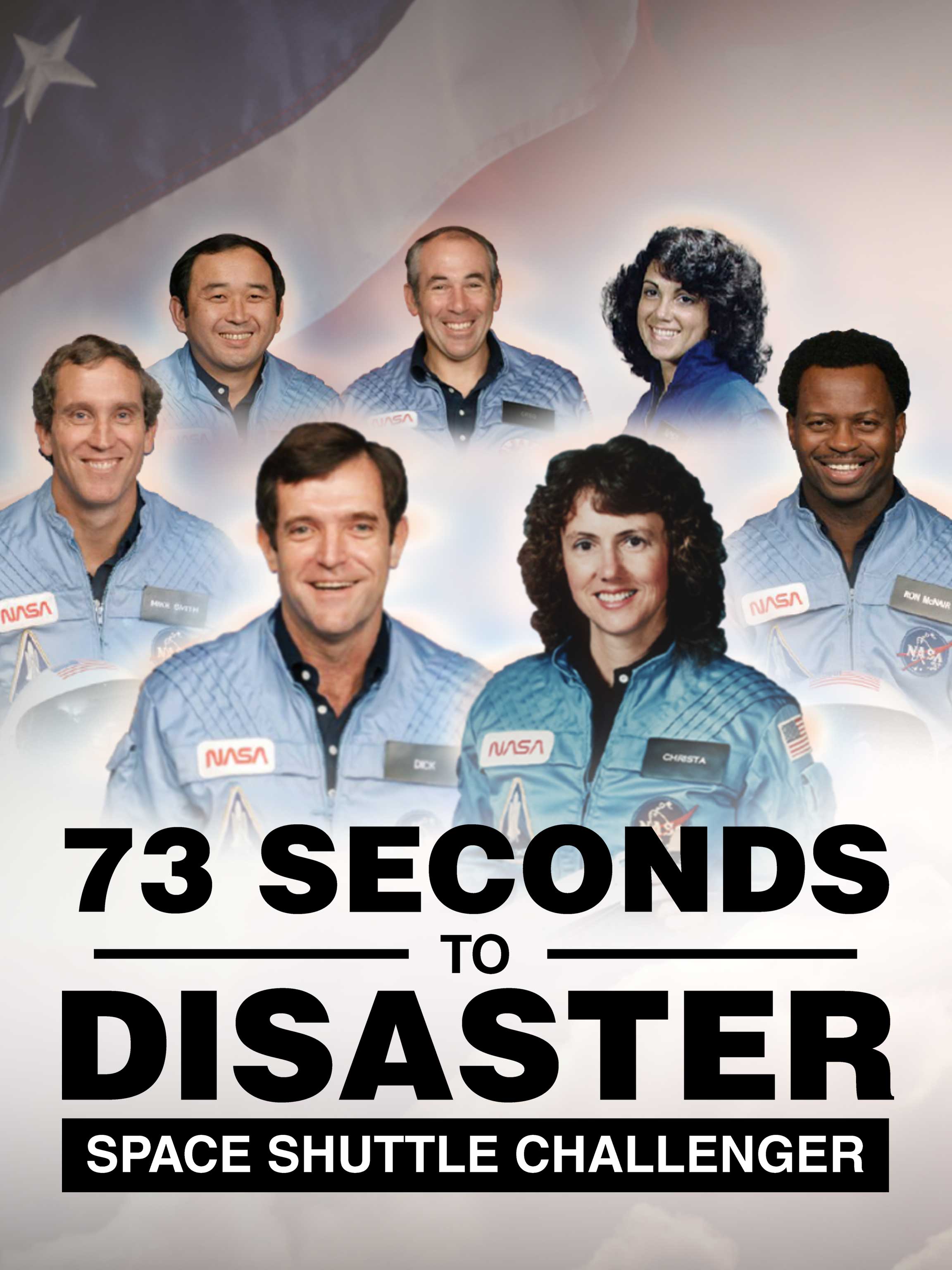 73 Seconds to Disaster: Space Shuttle Challenger dcg-mark-poster