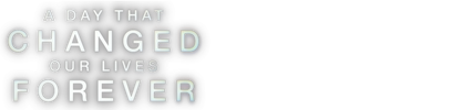 A Day That Changed Our Lives Forever logo