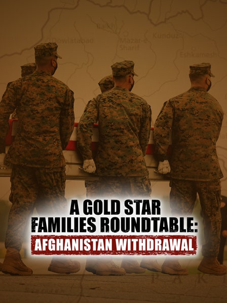 A Gold Star Families Roundtable: Afghanistan Withdrawal dcg-mark-poster