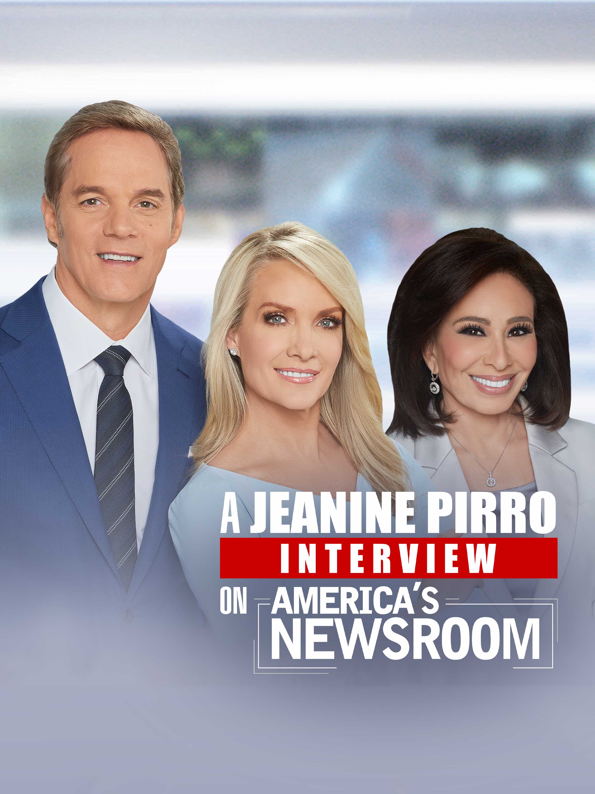 A Jeanine Pirro Interview on America's Newsroom dcg-mark-poster