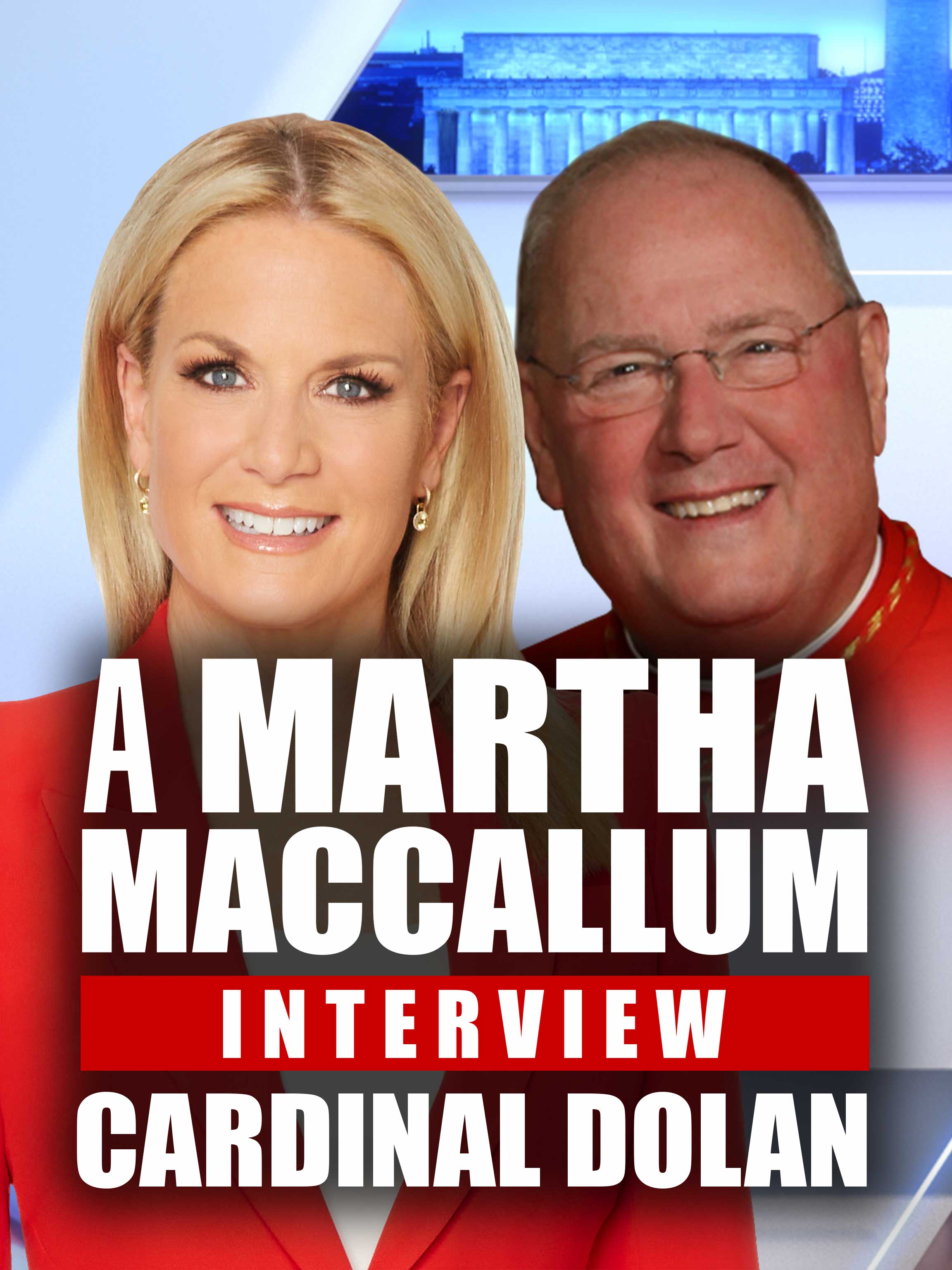 A Martha Maccallum Interview dcg-mark-poster