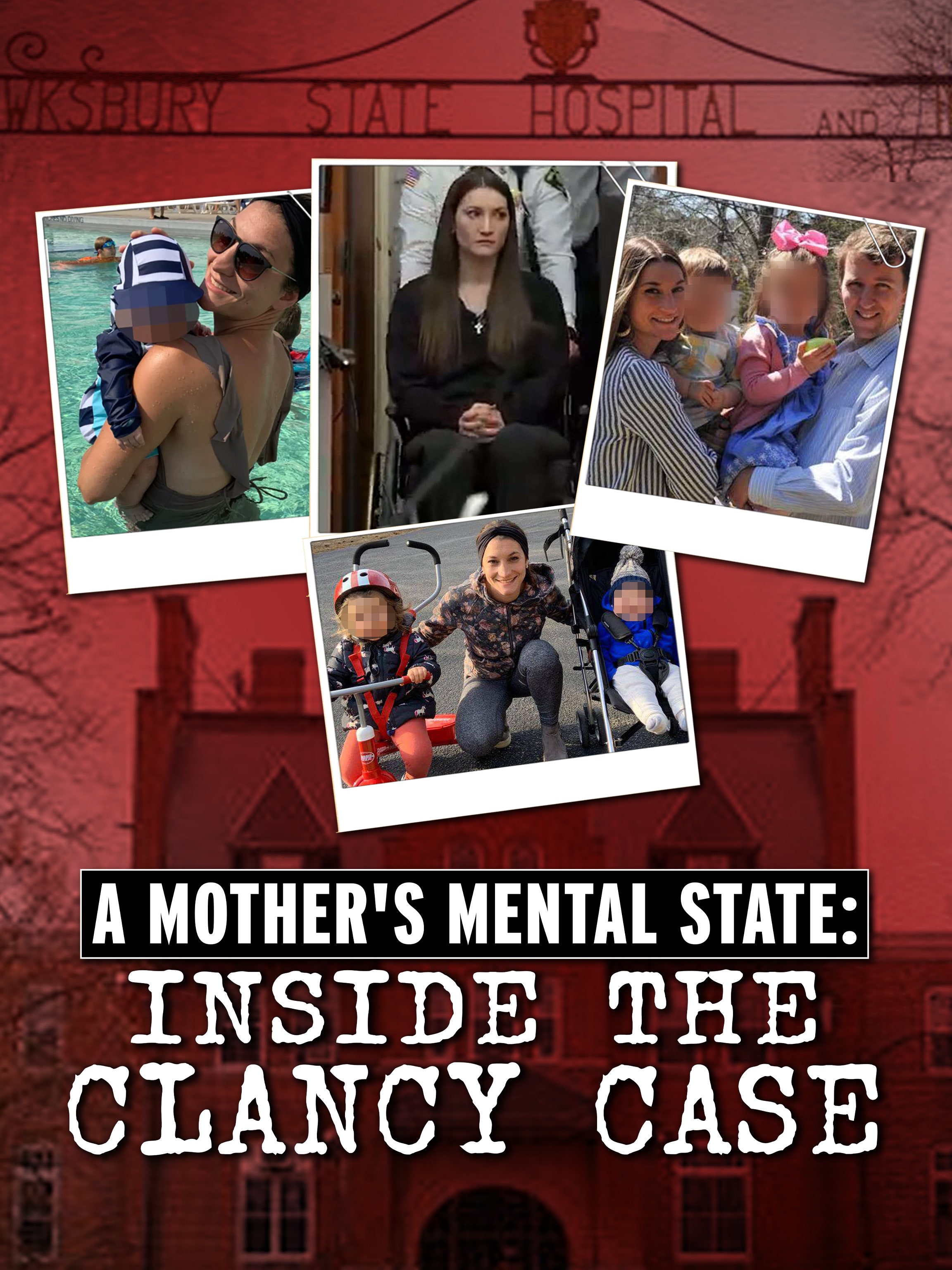 A Mother's Mental State: Inside the Clancy Case dcg-mark-poster