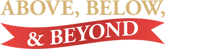 Above, Below & Beyond: A Presidential Special logo