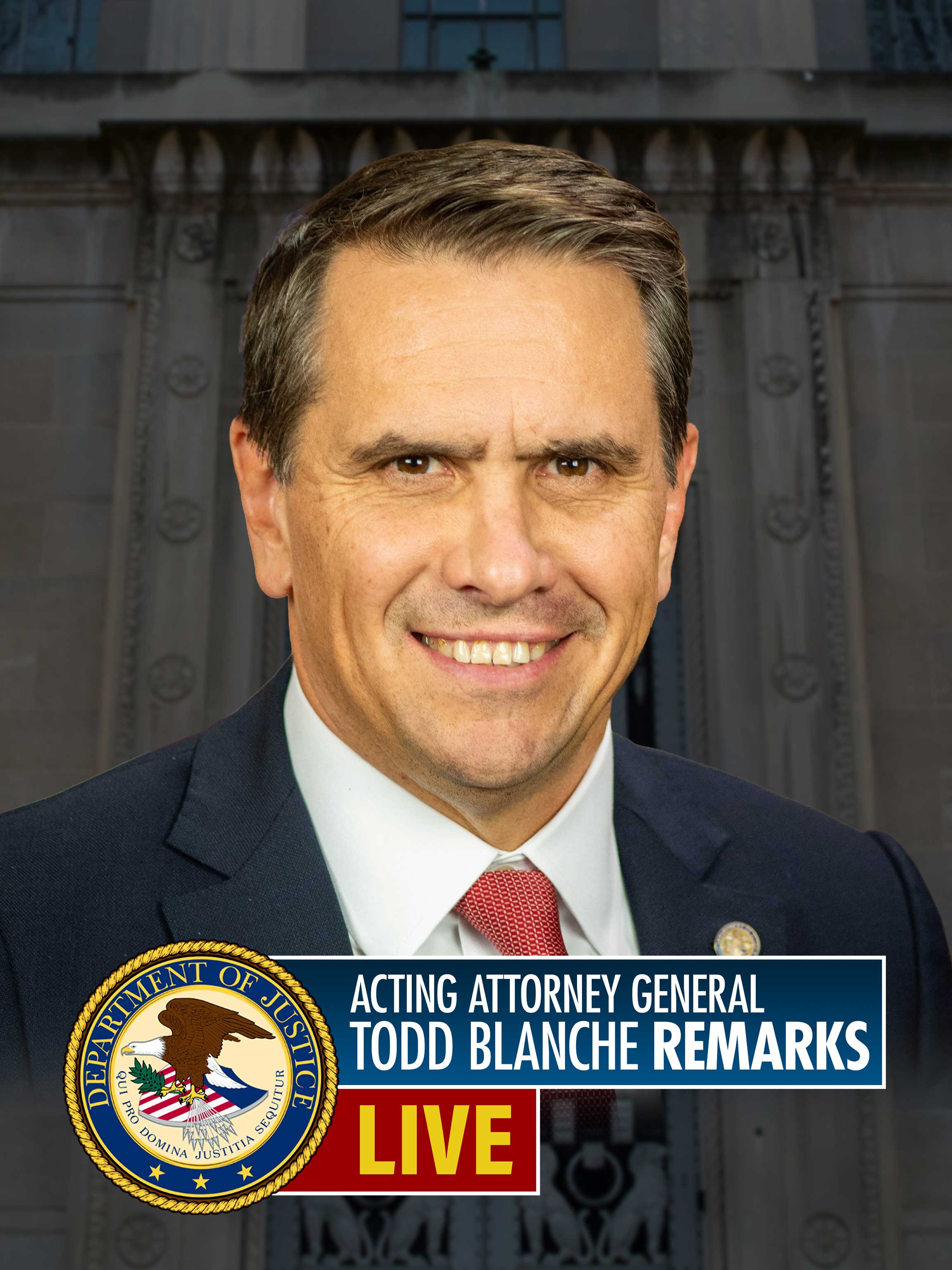 Acting Attorney General Todd Blanche Remarks dcg-mark-poster