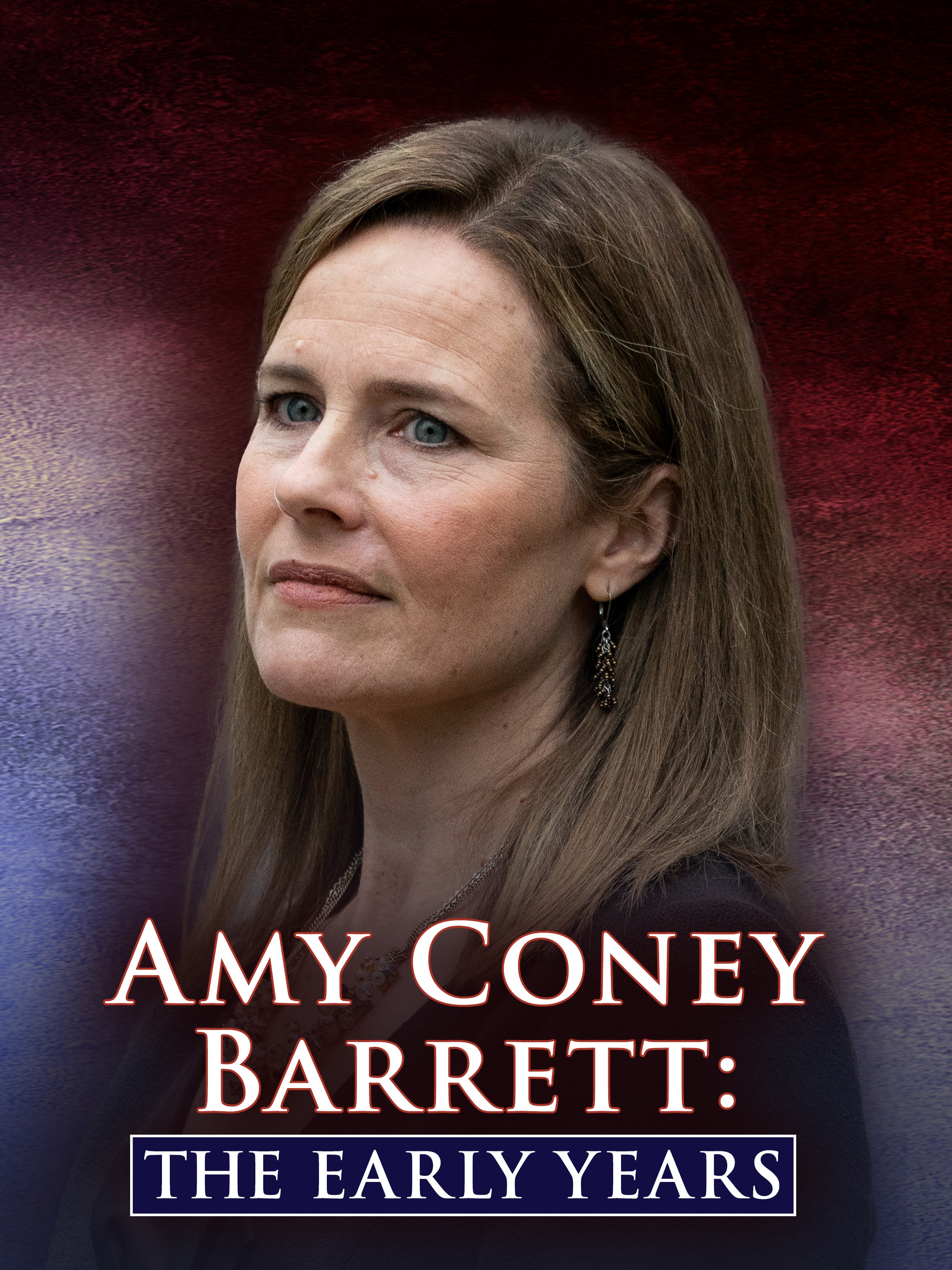 Amy Coney Barrett: The Early Years dcg-mark-poster
