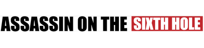 Assassin on the Sixth Hole logo