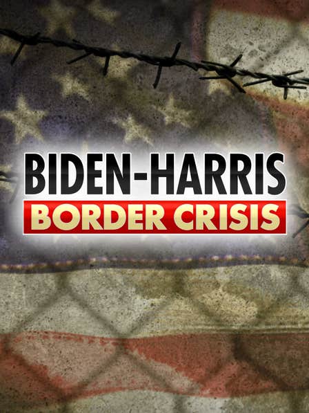 Biden-Harris Border Crisis dcg-mark-poster