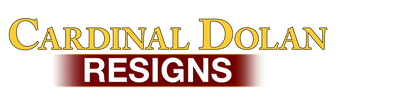 Cardinal Dolan Resigns logo