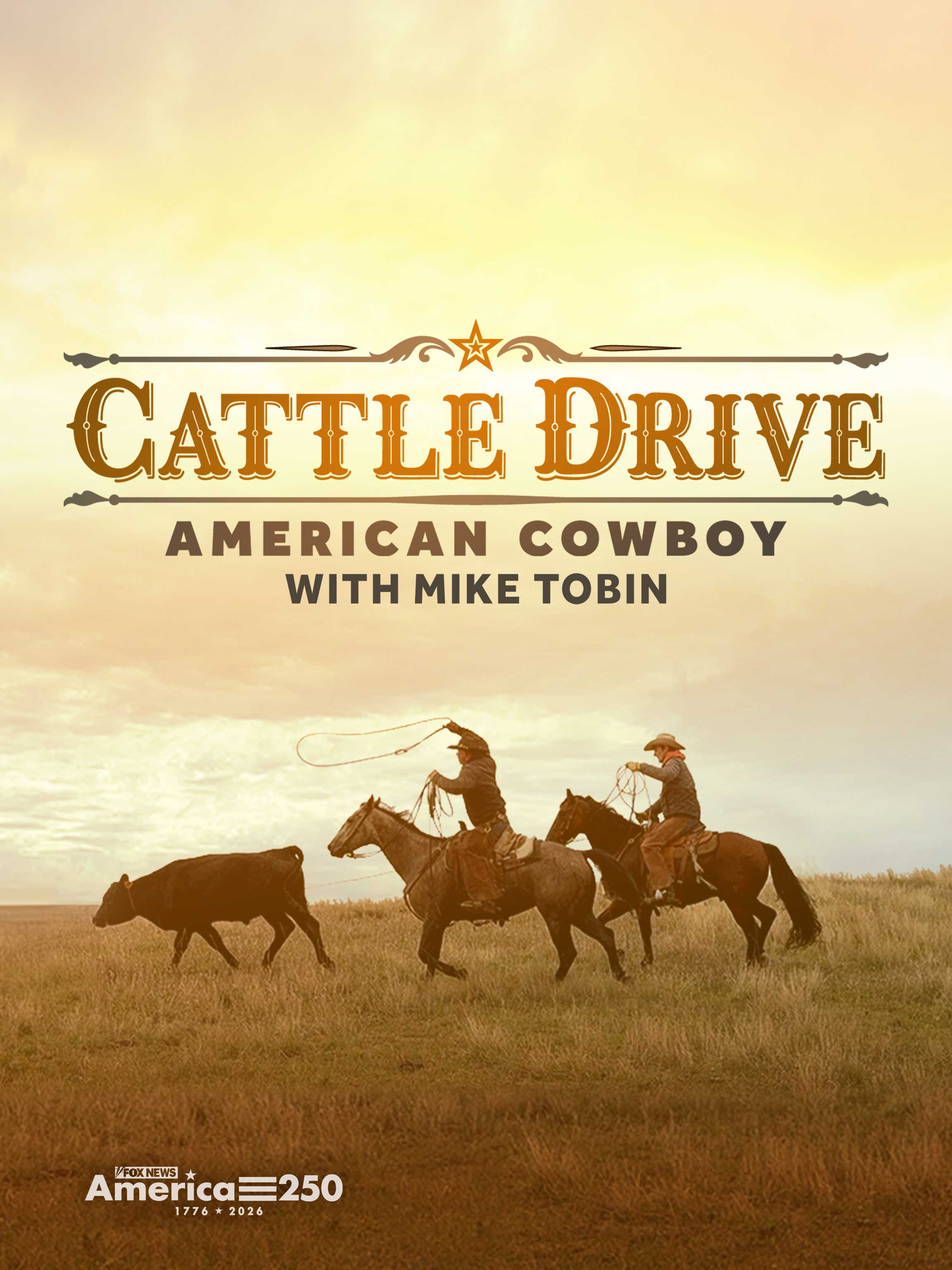 Cattle Drive: American Cowboy With Mike Tobin dcg-mark-poster