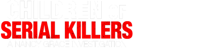 Children of Killers: A Nancy Grace Investigation logo