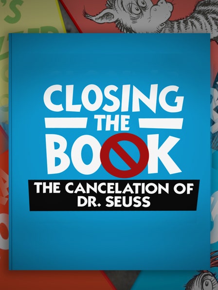 Closing the Book: The Cancelation of Dr. Seuss dcg-mark-poster