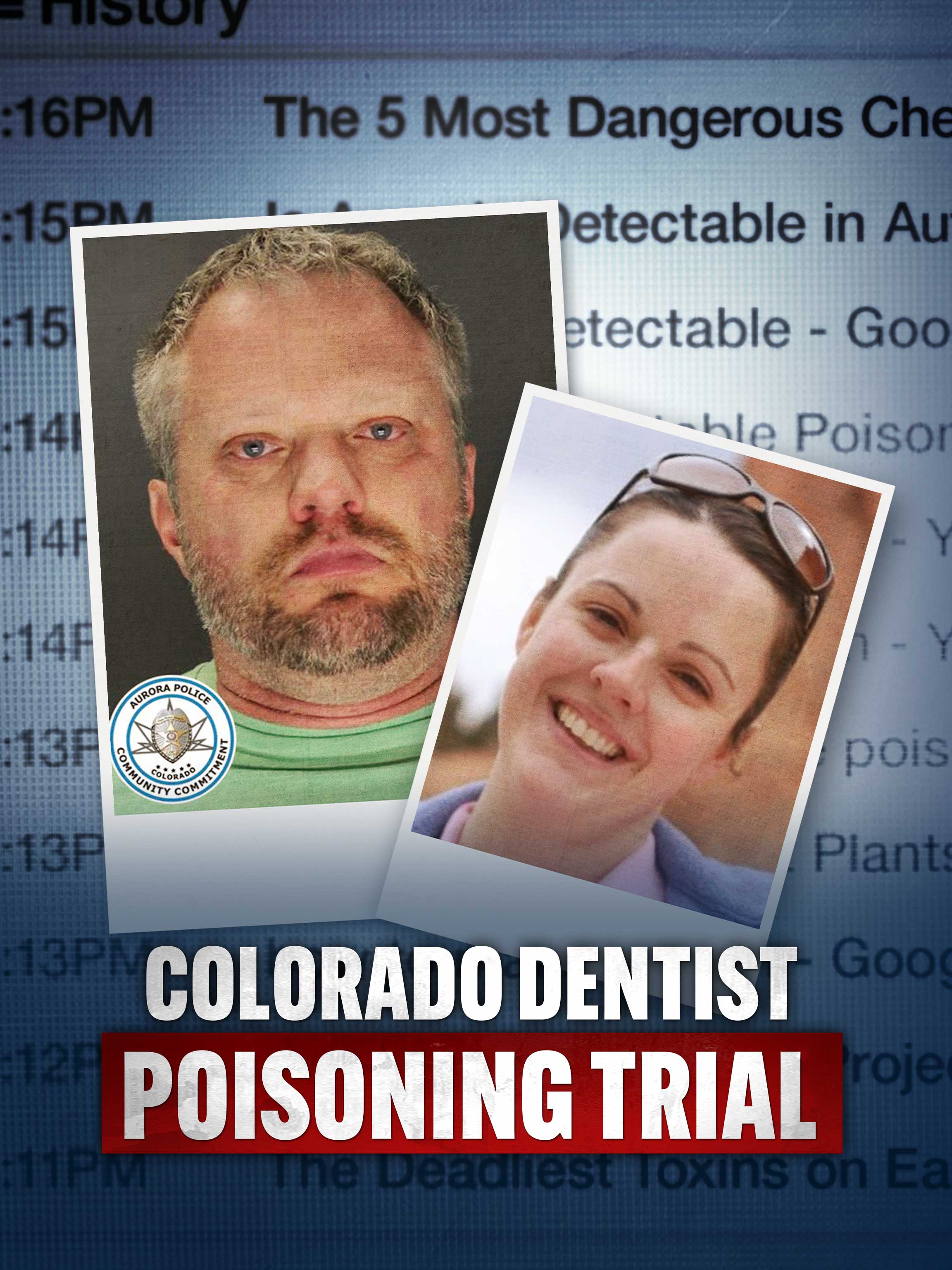 Colorado Dentist Poisoning Trial dcg-mark-poster