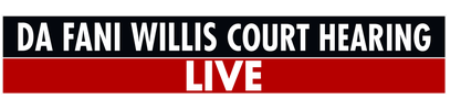 Da Fani Willis Court Hearing Live logo