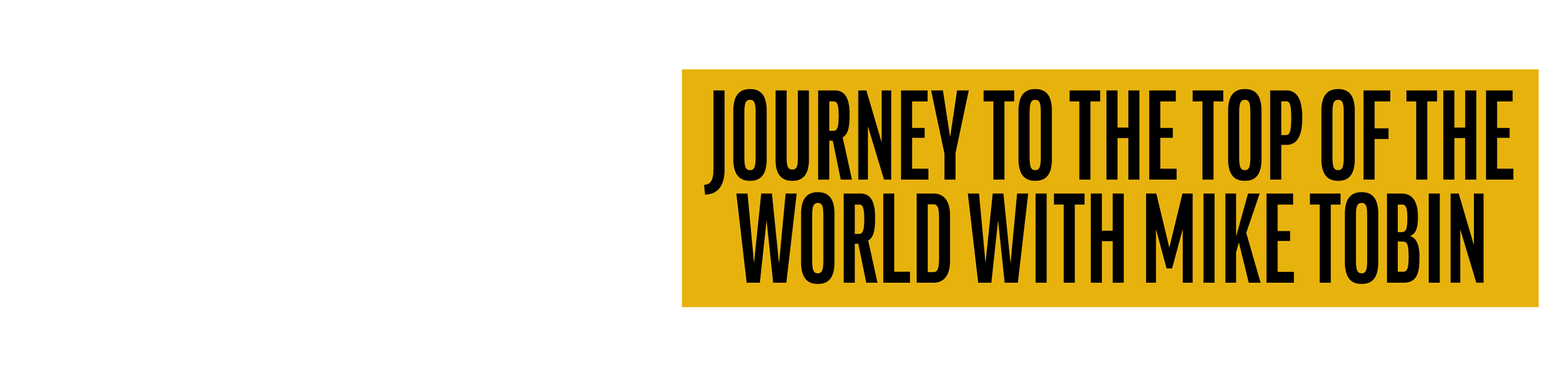 Everest: Journey to the Top of the World Everest: Journey to the Top of the World 2026-01-22