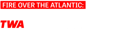 Fire Over the Atlantic: The Mystery of TWA Flight 800 logo