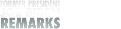 Former President Joe Biden Remarks logo