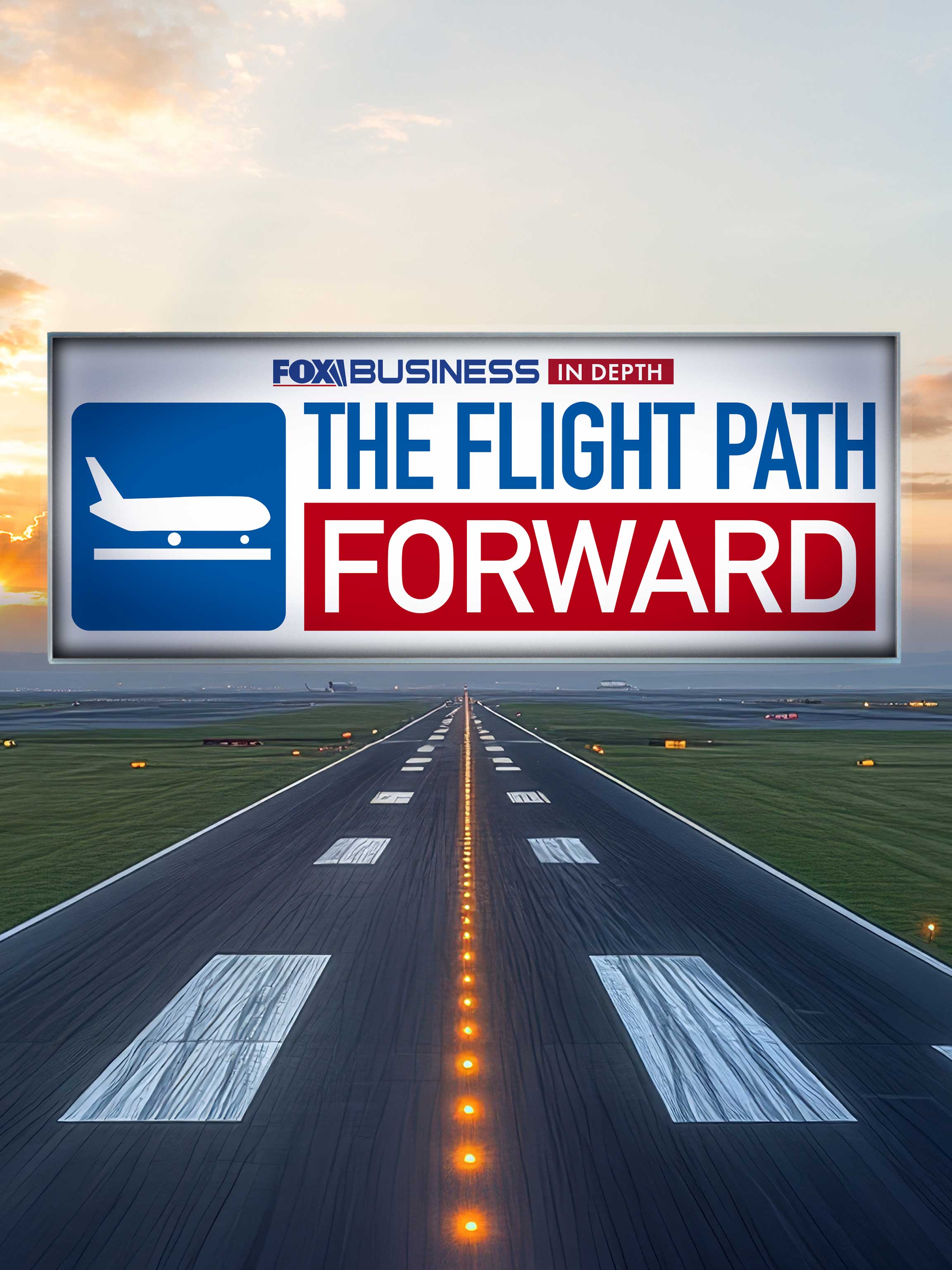 Fox Business in Depth: The Flight Path Forward dcg-mark-poster