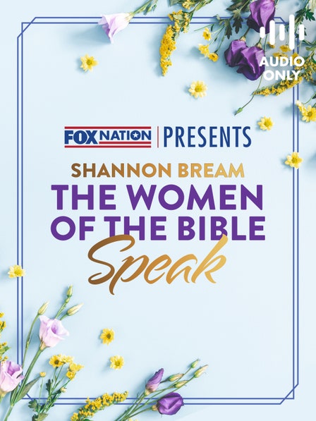 Fox Nation Presents the Women of the Bible Speak dcg-mark-poster