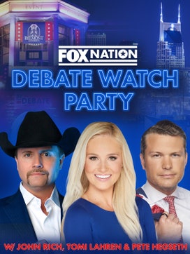 Fox Nation's Debate Watch Party w/ John Rich, Tomi Lahren & Pete Hegseth dcg-mark-poster