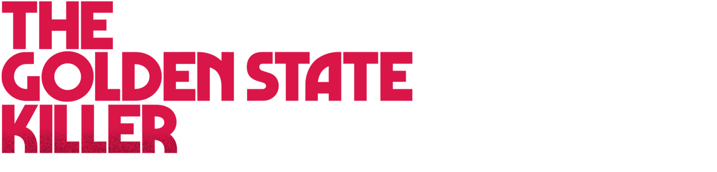 Golden State Killer: Unmasking a Monster logo