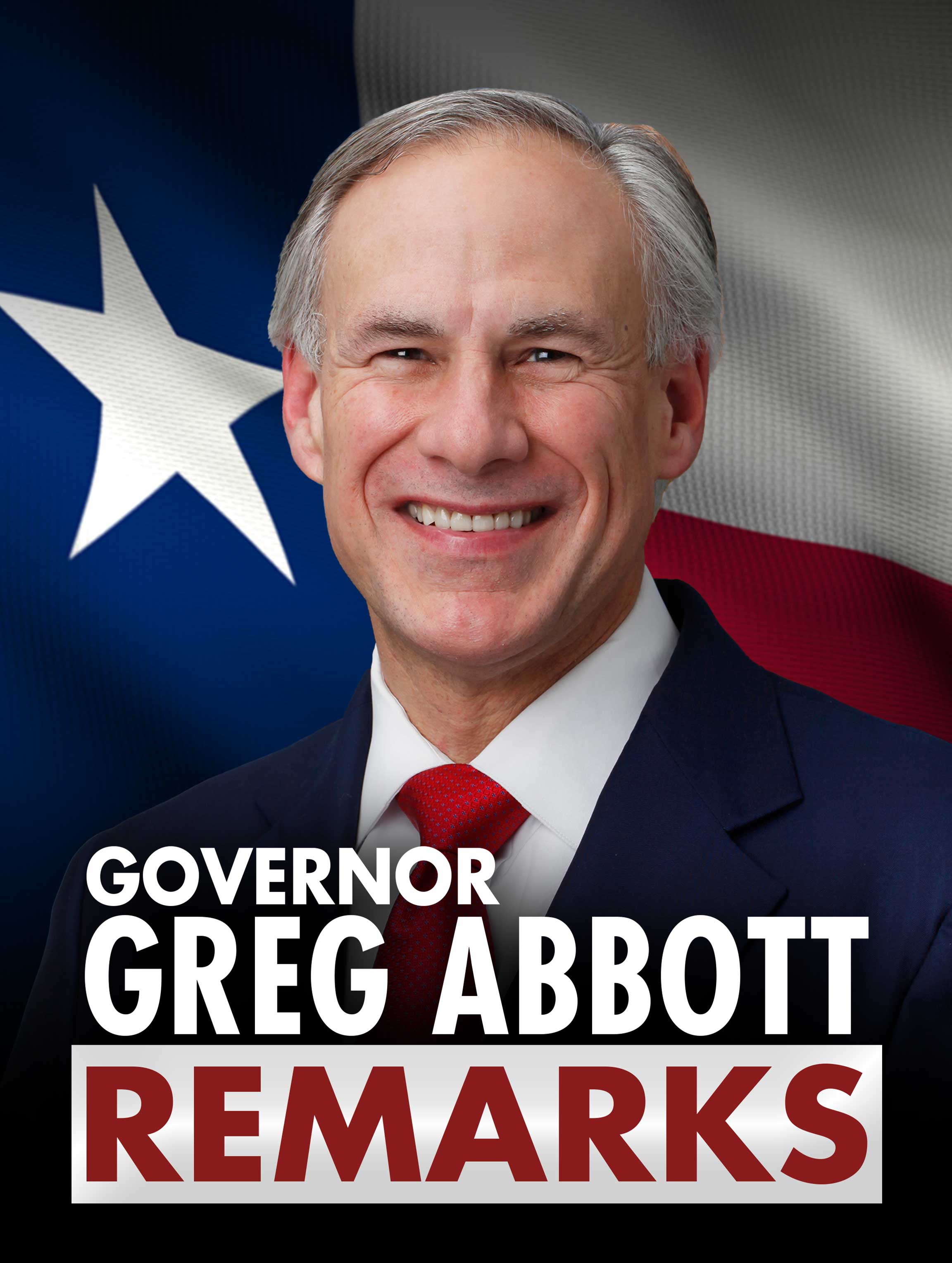 Governor Greg Abbott Remarks dcg-mark-poster