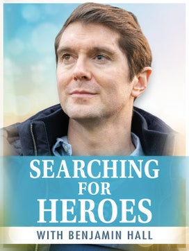 Searching for Heroes With Benjamin Hall dcg-mark-poster