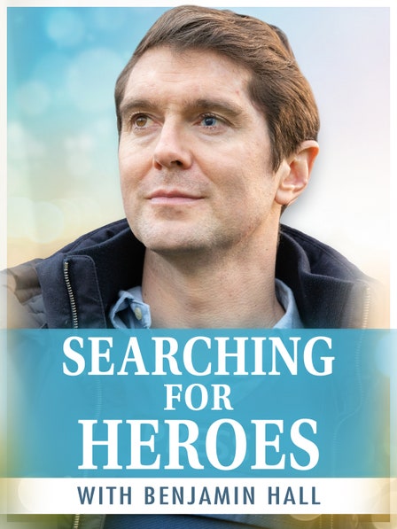 Searching for Heroes With Benjamin Hall dcg-mark-poster