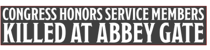 Honoring Service Members Killed at Abbey Gate logo