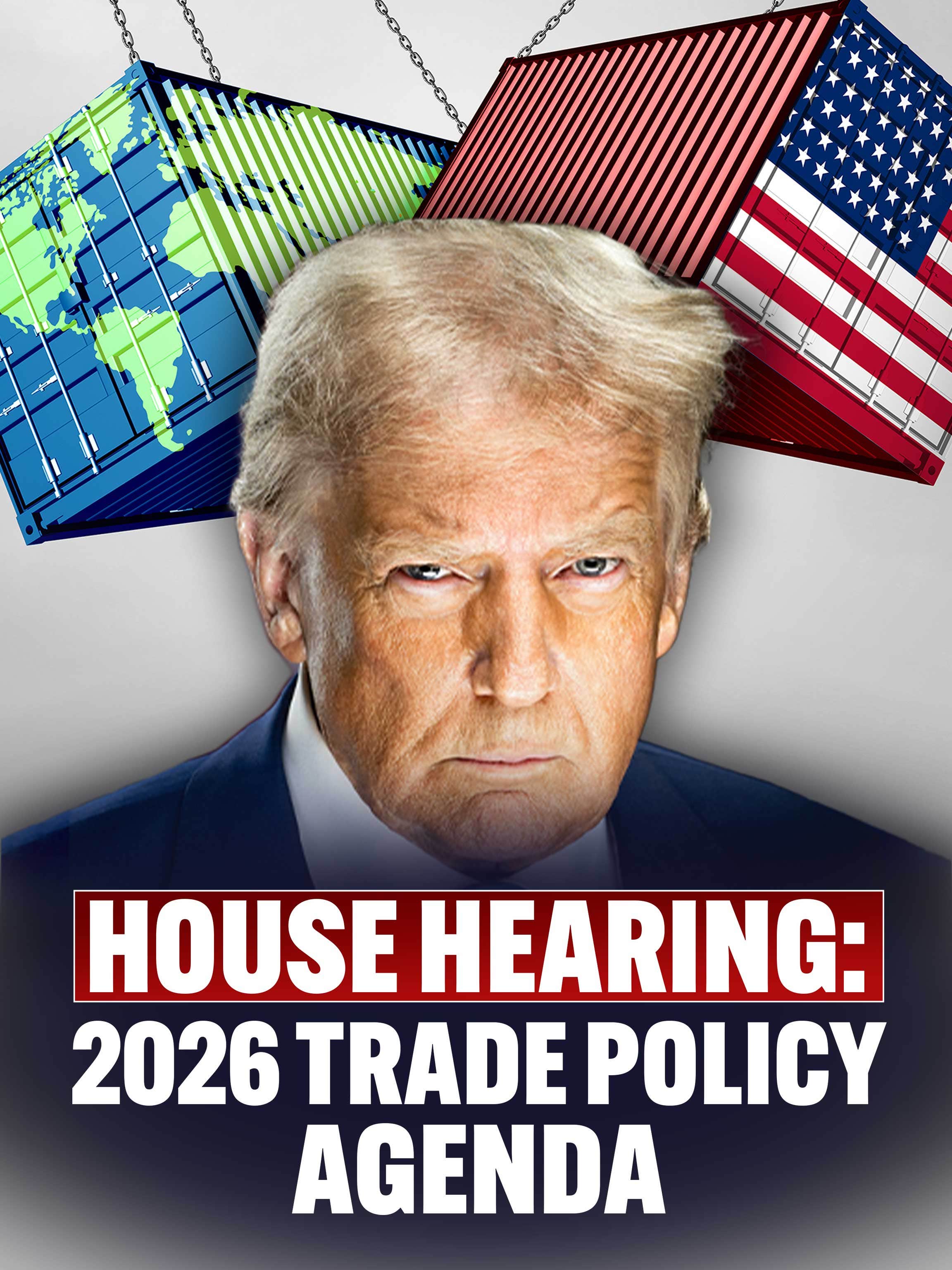 House Hearing: 2026 Trade Policy Agenda dcg-mark-poster