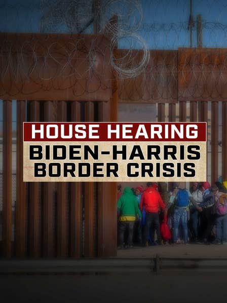 House Hearing: Biden-Harris Border Crisis dcg-mark-poster