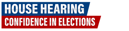 House Hearing: Confidence in Elections logo