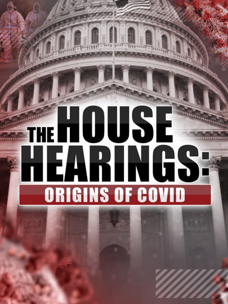 House Hearing: COVID Origins dcg-mark-poster