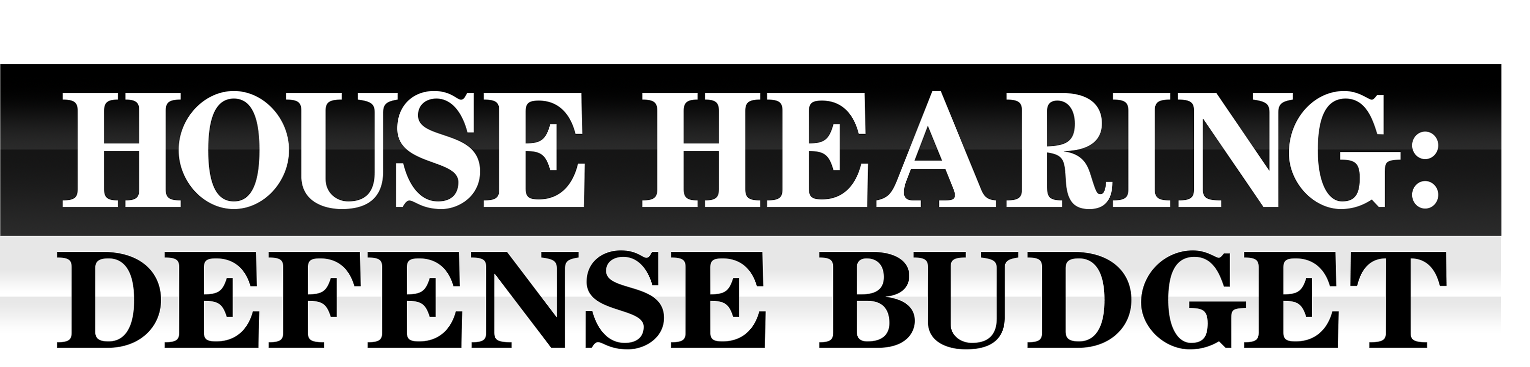 House Hearing: Defense Budget logo