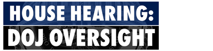 House Hearing: Doj Oversight logo