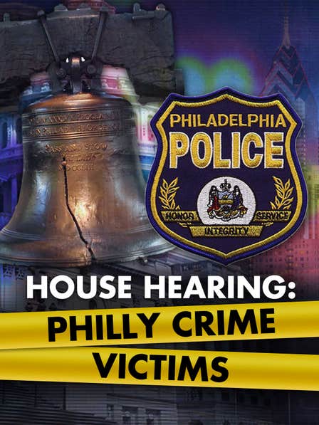 House Hearing: Philly Crime Victims dcg-mark-poster