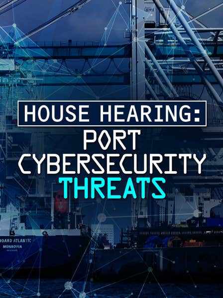 House Hearing: Port Cybersecurity Threats dcg-mark-poster