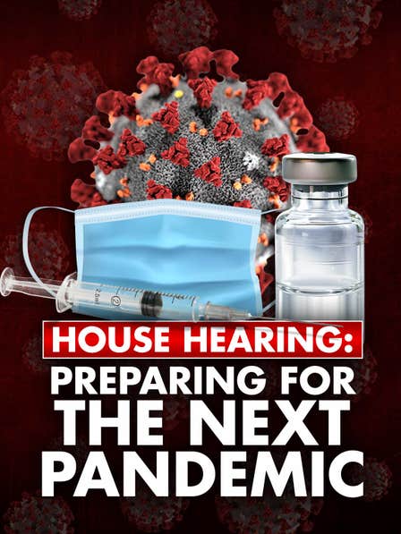 House Hearing: Preparing for the Next Pandemic dcg-mark-poster