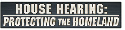 House Hearing: Protecting the Homeland logo