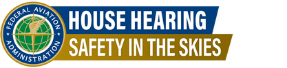 House Hearing: Safety in the Skies logo