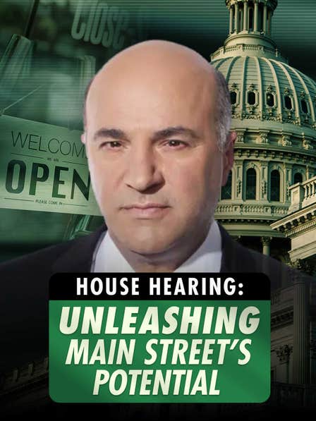 House Hearing: Unleashing Main Street's Potential dcg-mark-poster