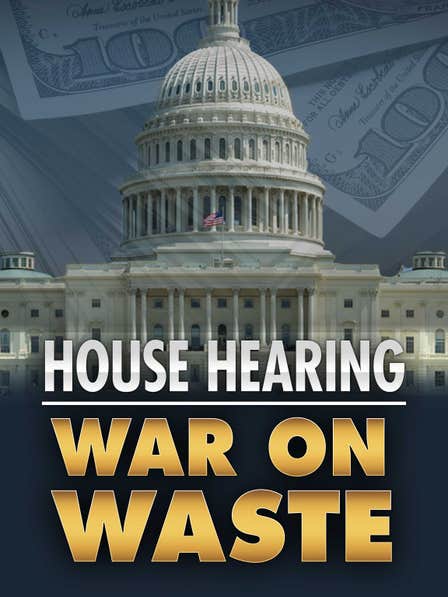 House Hearing: War on Waste dcg-mark-poster