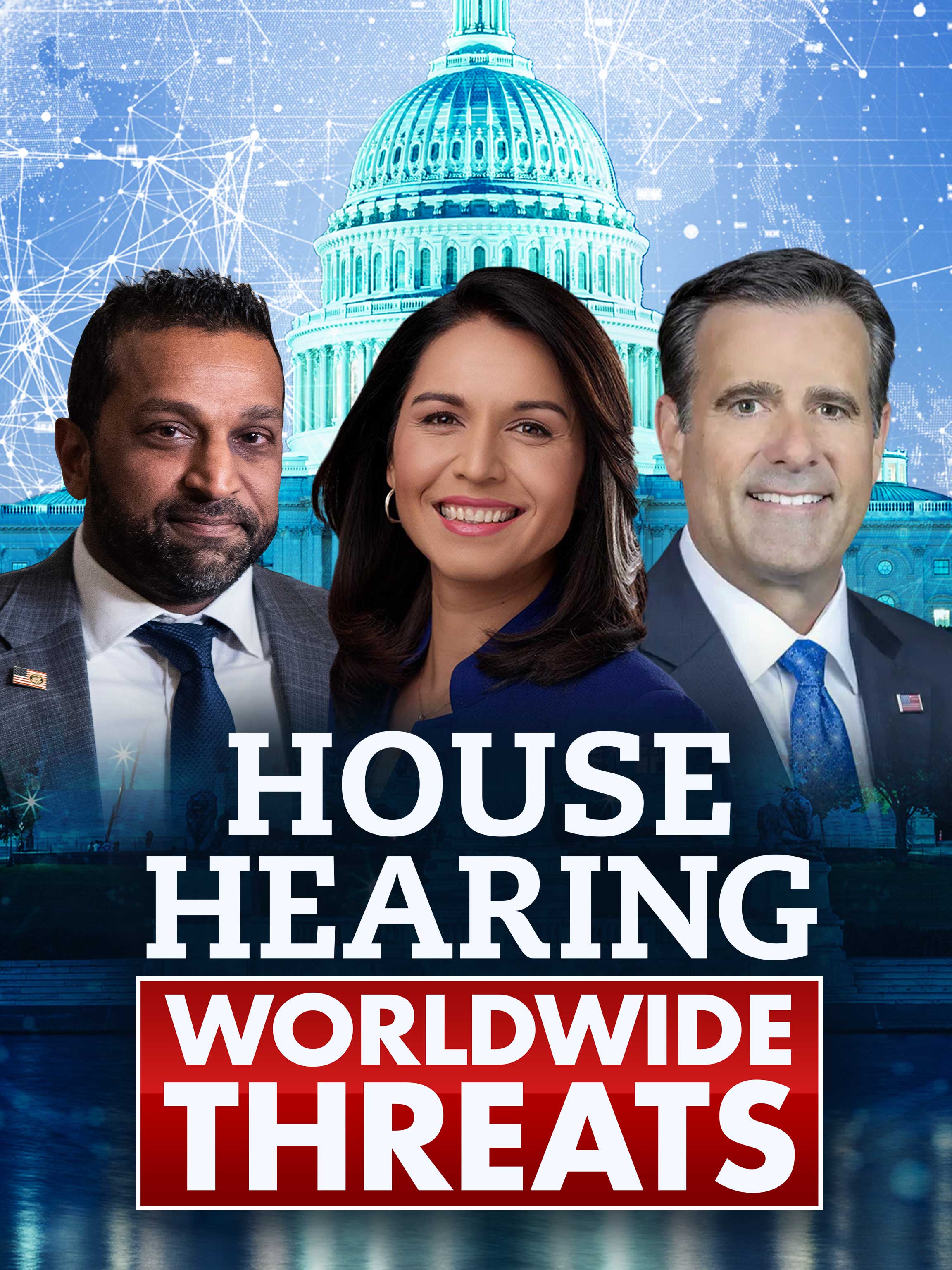 House Hearing: Worldwide Threats dcg-mark-poster