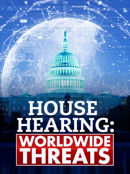 House Hearing: Worldwide Threats dcg-mark-poster