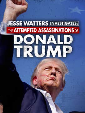Jesse Watters: Attempted Assassinations of Trump dcg-mark-poster
