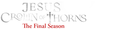 Jesus Crown of Thorns S3 E5 Episode 5: Fear The Power Of Rome 2026-03-20