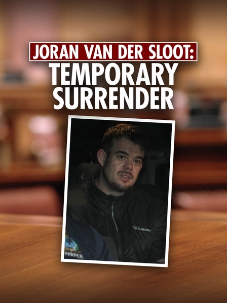 Joran Van Der Sloot: Temporary Surrender dcg-mark-poster