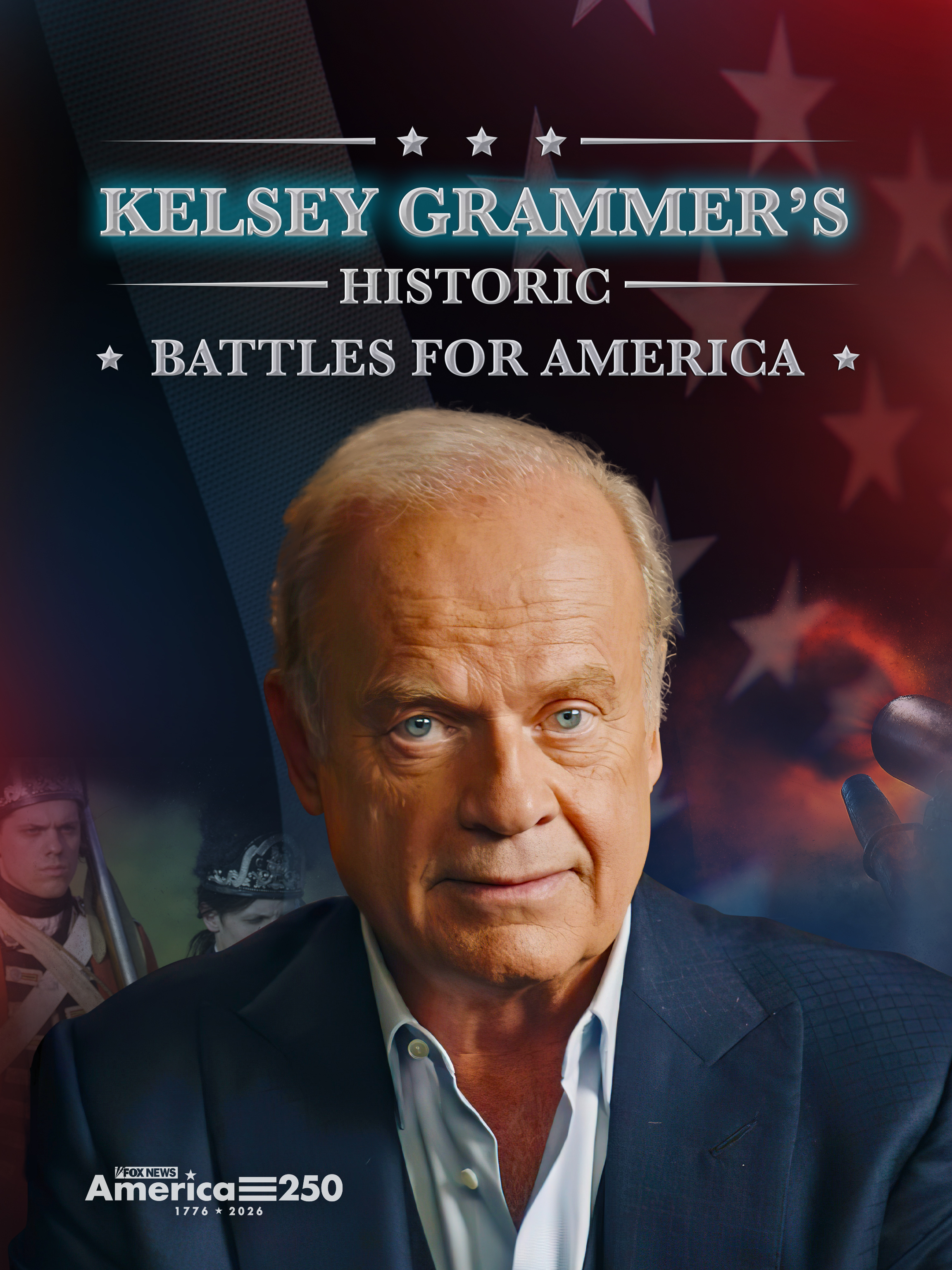 Kelsey Grammer's Historic Battles for America dcg-mark-poster