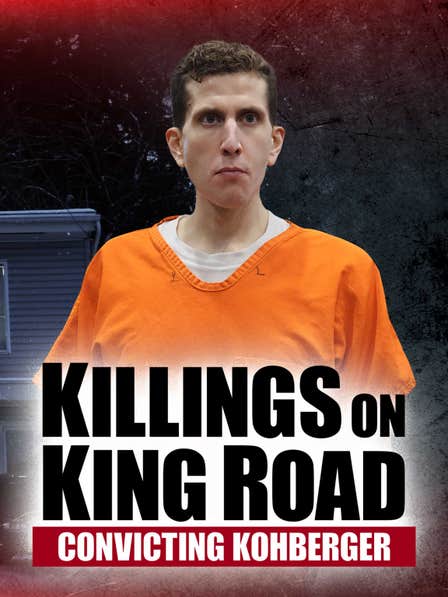 Killings on King Road: The Case Against Kohberger dcg-mark-poster