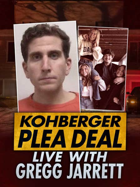 Kohberger Plea Deal Live With Gregg Jarrett dcg-mark-poster