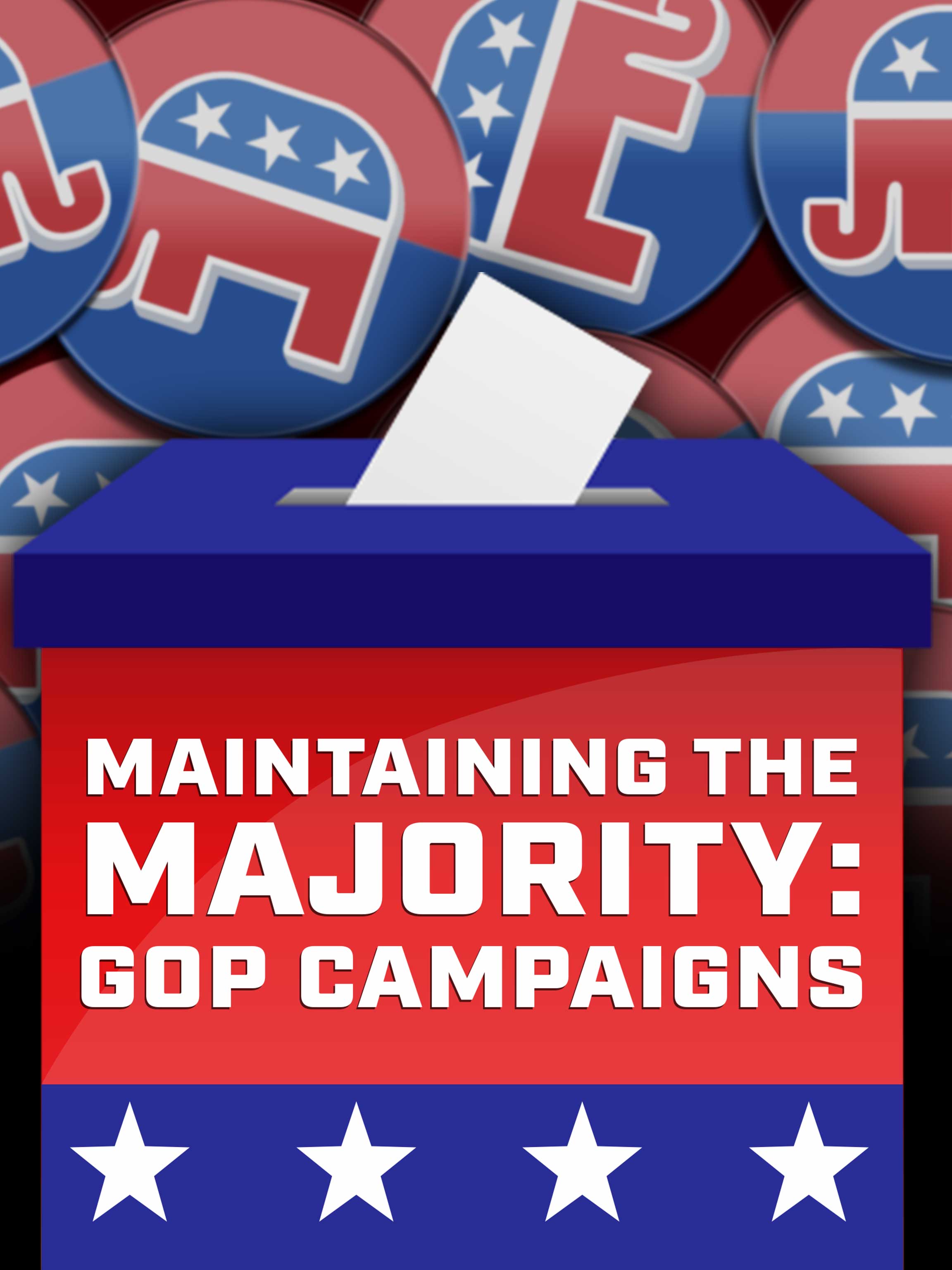 Maintaining the Majority: GOP Campaigns dcg-mark-poster